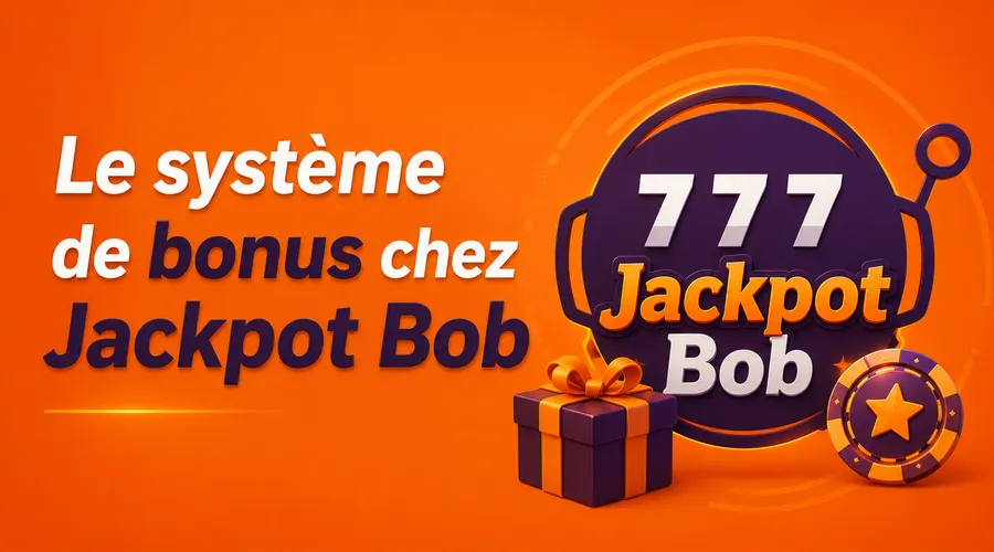 Le système de bonus chez Jackpot Bob